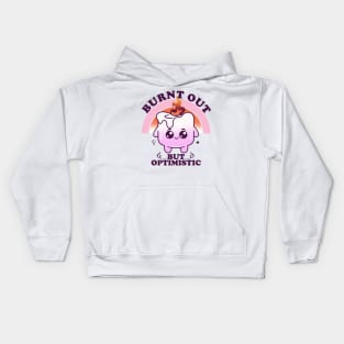 Burnt Out But Optimistic, Hard Working Cute Marshmallow Kids Hoodie